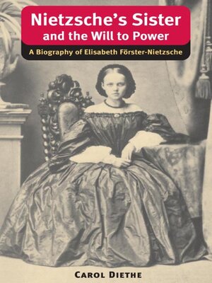 cover image of Nietzsche's Sister and the Will to Power